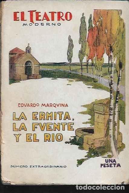 Livros em segunda m&atilde;o: La ermita, La fuente y el R&iacute;o. - Eduardo Marquina