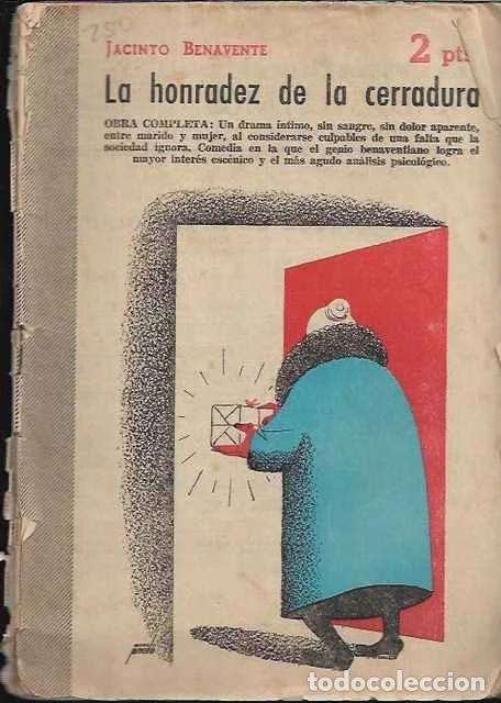 Libri di seconda mano: La honradez de la cerradura - Jacinto Benavente