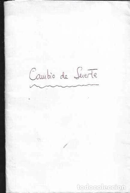 Libros de segunda mano: Cambio de suerte - Seraf&iacute;n y Joaquin &Aacute;lvarez Quintero