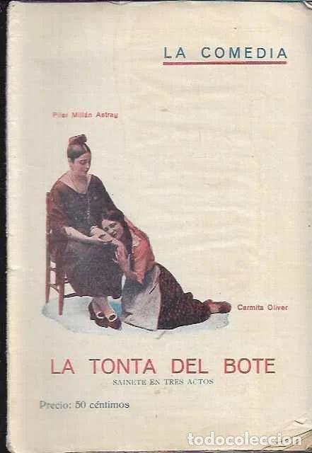 Libros de segunda mano: La tonta del bote - Pilar Mill&aacute;n Astray