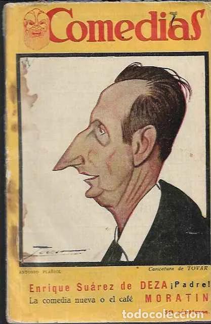 Libros de segunda mano: &iexcl;Padre! La comedia nueva o el caf&eacute; - Enrique Su&aacute;rez de Deza. Moratin