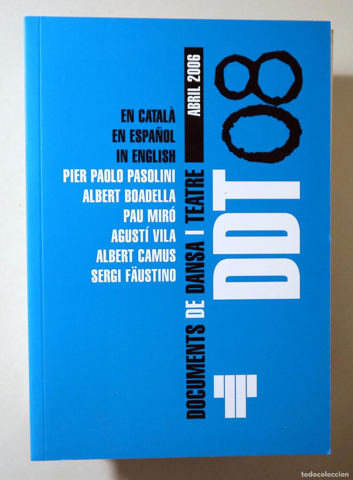 Gebrauchte B&uuml;cher: Pasolini - Boadella, Albert - Camus, Albert etc - DDT 08 - Barcelona 2006