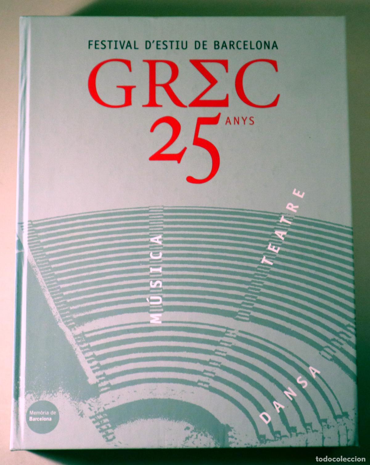 Gebrauchte B&uuml;cher: GREC. 25 anys - Barcelona 2002 - Il&middot;lustrat