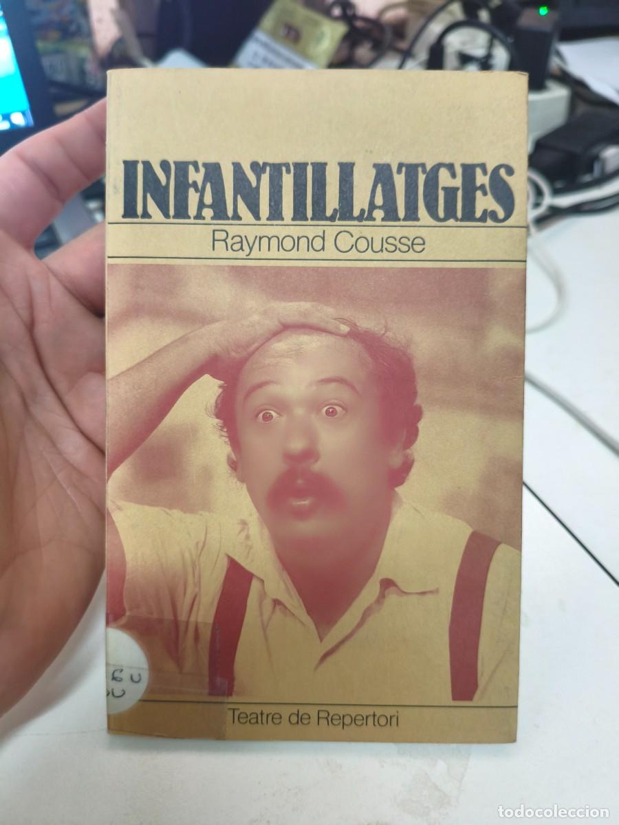 Libros de segunda mano: Infantillatges. Raymond Cousse. Teatre de repertori.