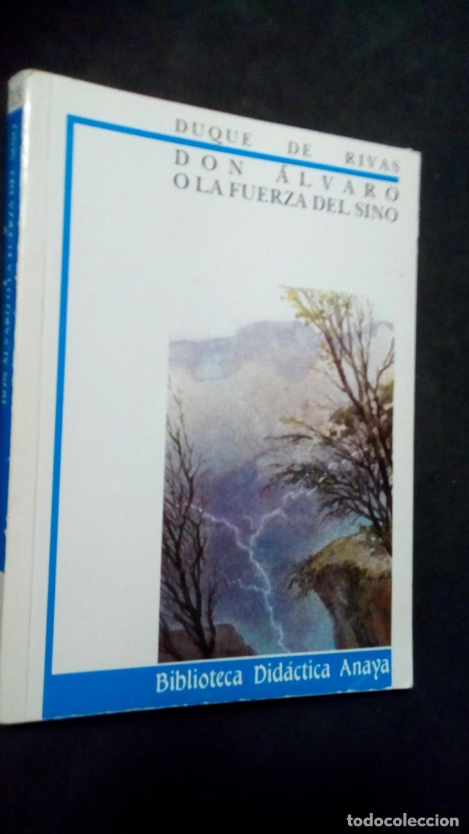 Libros de segunda mano: RIVAS, Duque de. &Aacute;ngel de Saavedra. Don &Aacute;lvaro o La fuerza del sino (Biblioteca Did&aacute;ctica Anaya ; 13