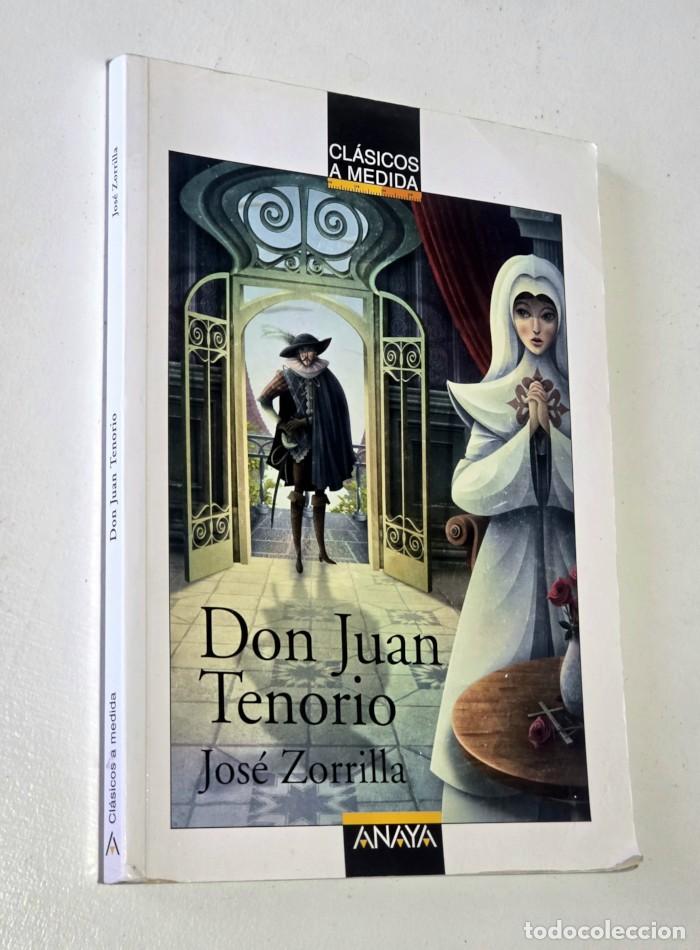 Libros de segunda mano: DON JUAN TENORIO (Cl&aacute;sicos a Medida ) - ZORRILLA, Jos&eacute;