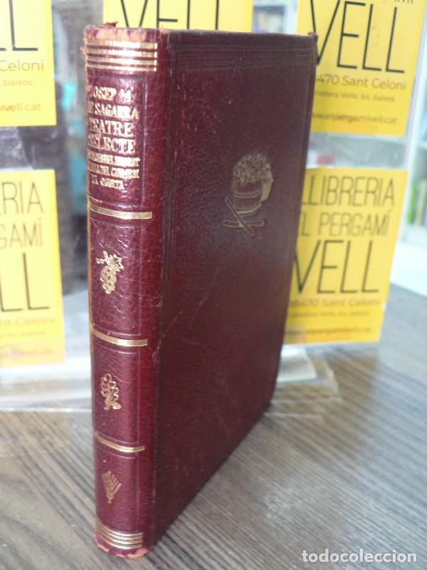 Libros de segunda mano: Teatre Selecte - Josep M. Sagarra - Editorial Selecta - 1950, 1&ordf; ed. - Biblioteca, N&ordm; 77
