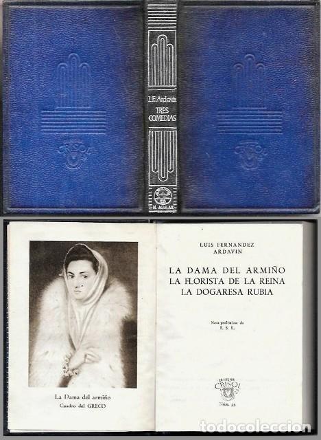 Libros de segunda mano: LA DAMA DEL ARMI&Ntilde;O - LA FLORISTA DE LA REINA - LA DOGARESA RUBIA - CRISOL N&ordm; 35 - A-CRISOL-2008