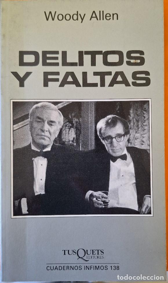 Livres d'occasion: DELITOS Y FALTAS. - ALLEN, Woody.
