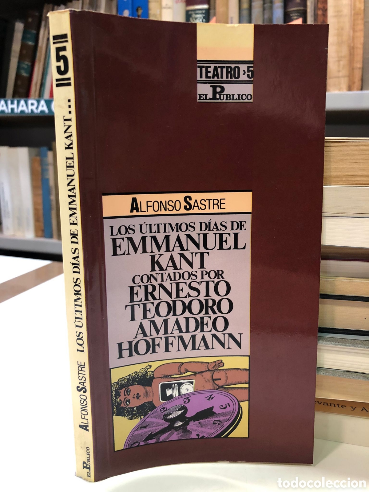 Libros de segunda mano: Los &uacute;ltimos d&iacute;as de Emmanuel Kant contados por Ernesto Teodoro Amadeo Hoffmann - Alfonso Sastre