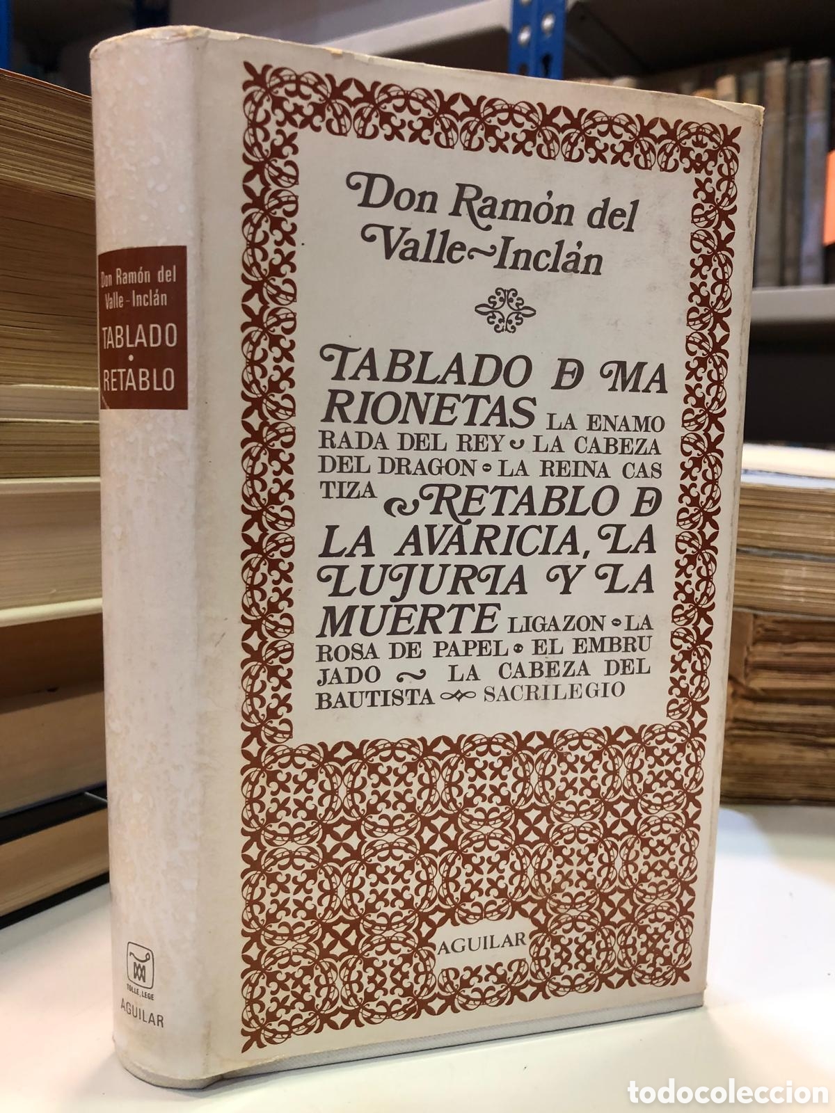 Libri di seconda mano: Tablado de marionetas. Retablo de la avaricia la lujuria y la muerte - Ram&oacute;n del Valle-Incl&aacute;n