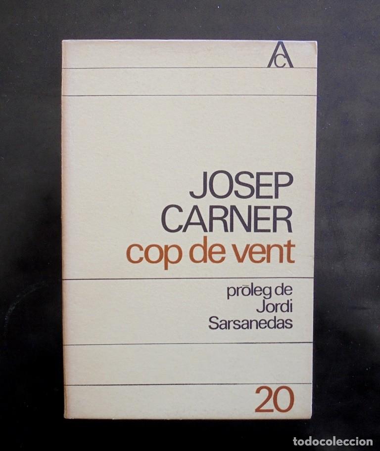 Libros de segunda mano: Josep Carner cop de vent 1966 1a ed. antologia catalana, 20 Edicions 62