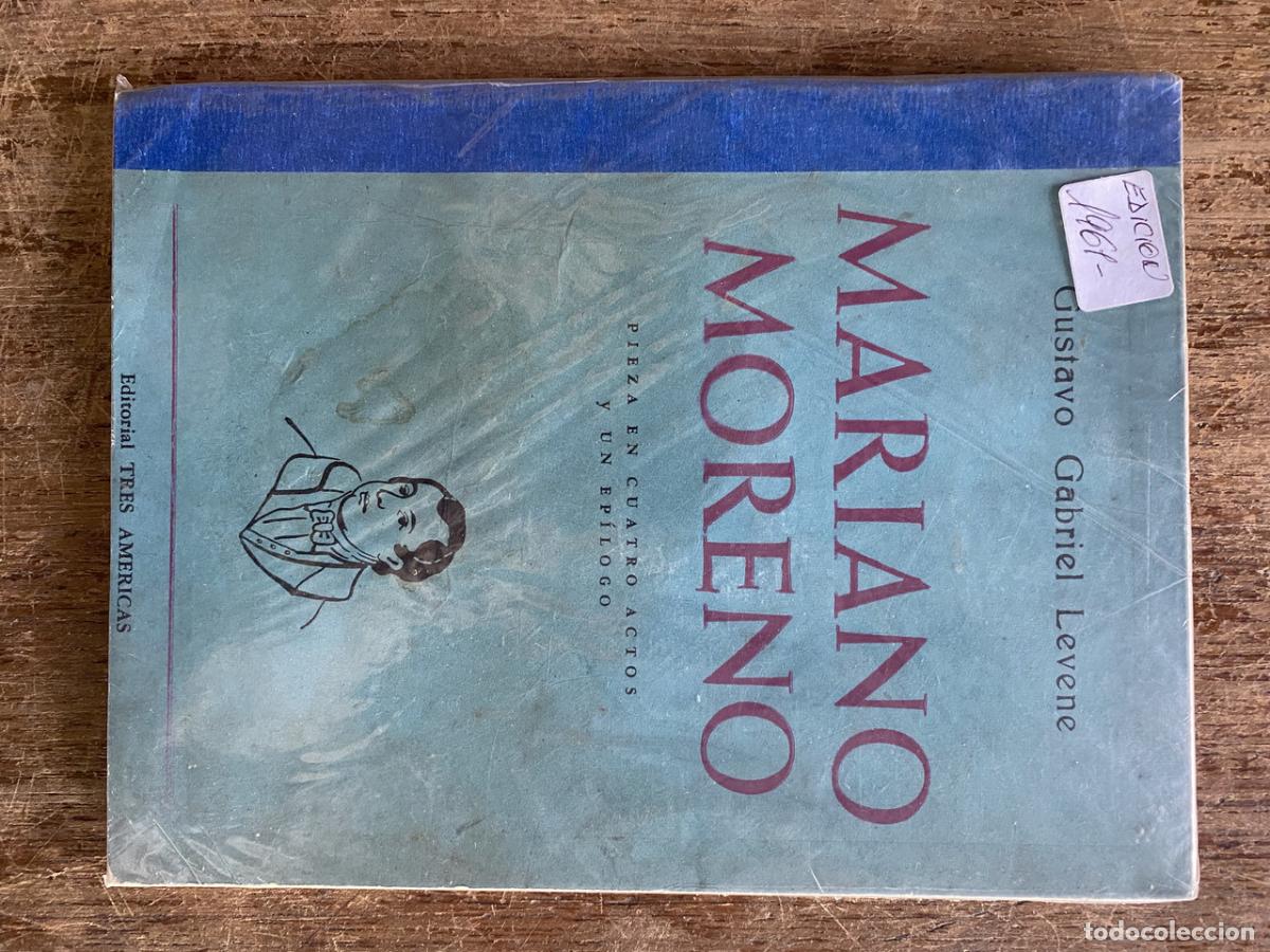 Libros de segunda mano: Mariano Moreno - Levene Gustavo Gabriel