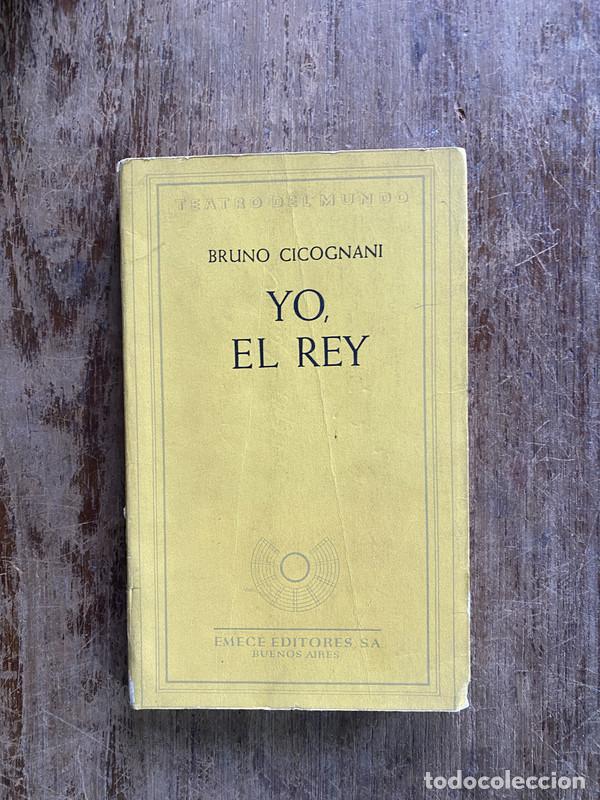 Libros de segunda mano: Yo el Rey - Cicognani Bruno - Foto 1