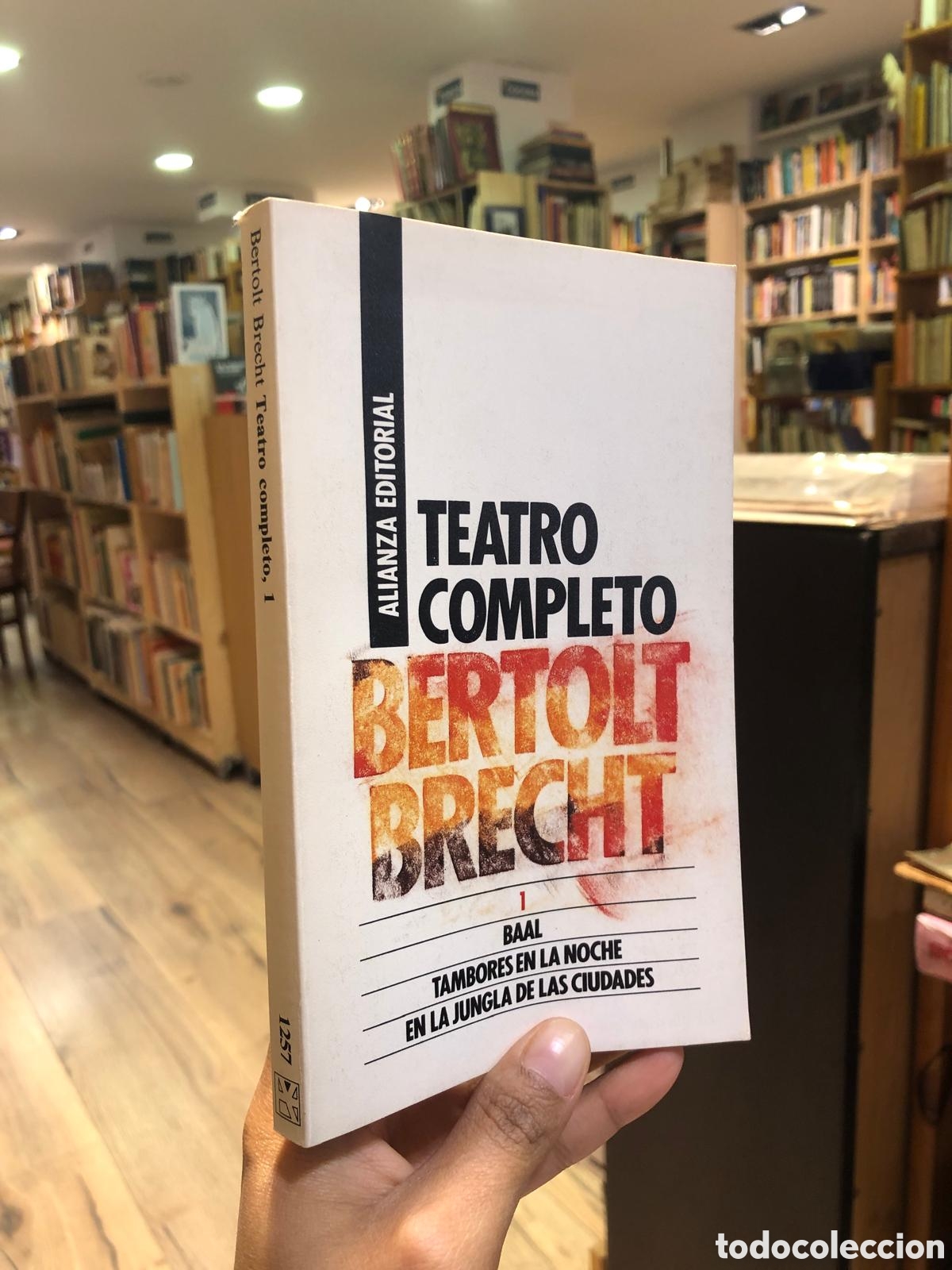 Libri di seconda mano: Teatro Completo, 1. Baal. Tambores en la noche. En la jungla de las ciudades - Bertolt Brecht