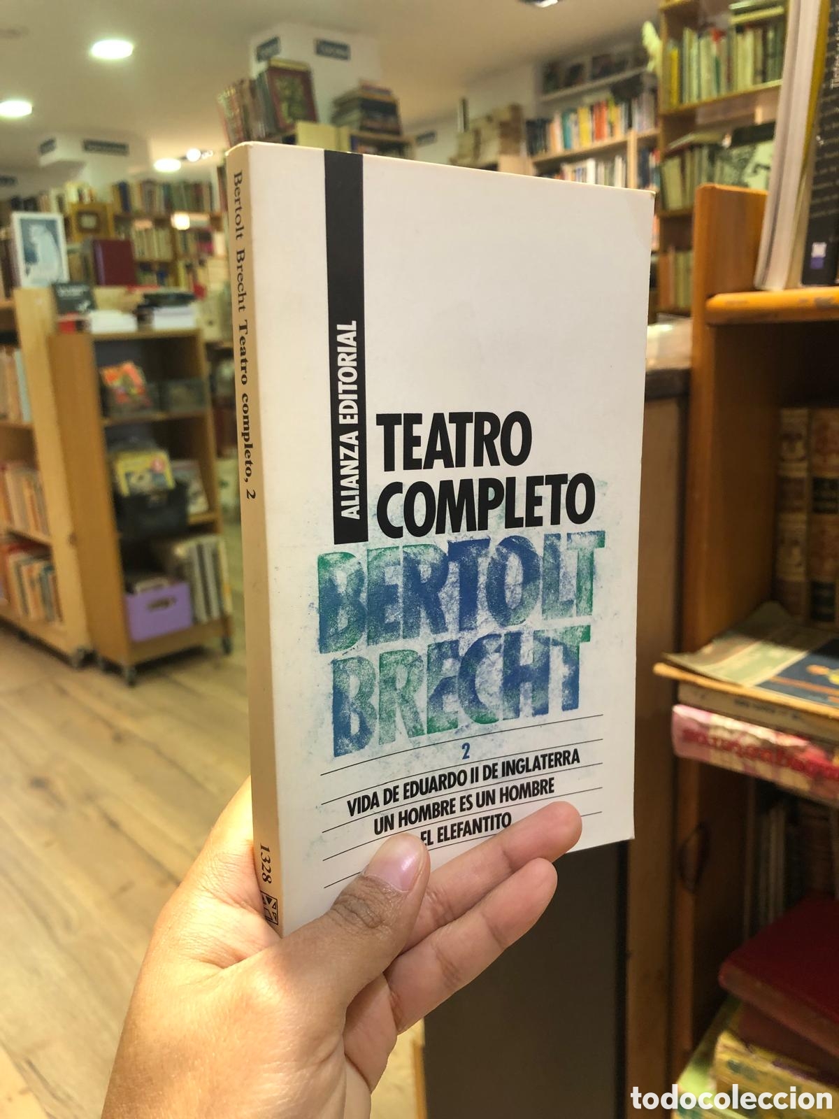 Libri di seconda mano: Teatro Completo, 2. Vida de Eduardo II de Inglaterra. Un hombre es un hombre. El elefantito - Brecht