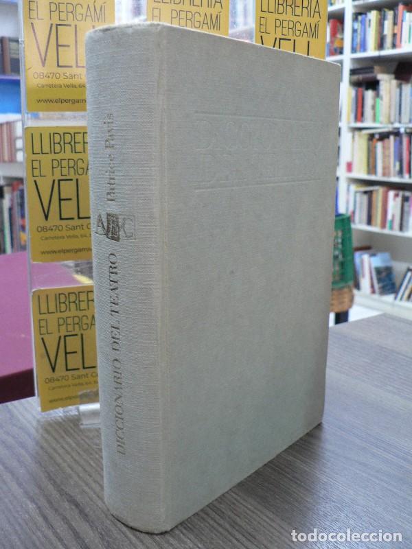 Libros de segunda mano: Diccionario del Teatro: Dramaturgia, Est&eacute;tica, Semiolog&iacute;a - Pavis, Patrice - Paid&oacute;s Ib&eacute;rica - Lexic&oacute;