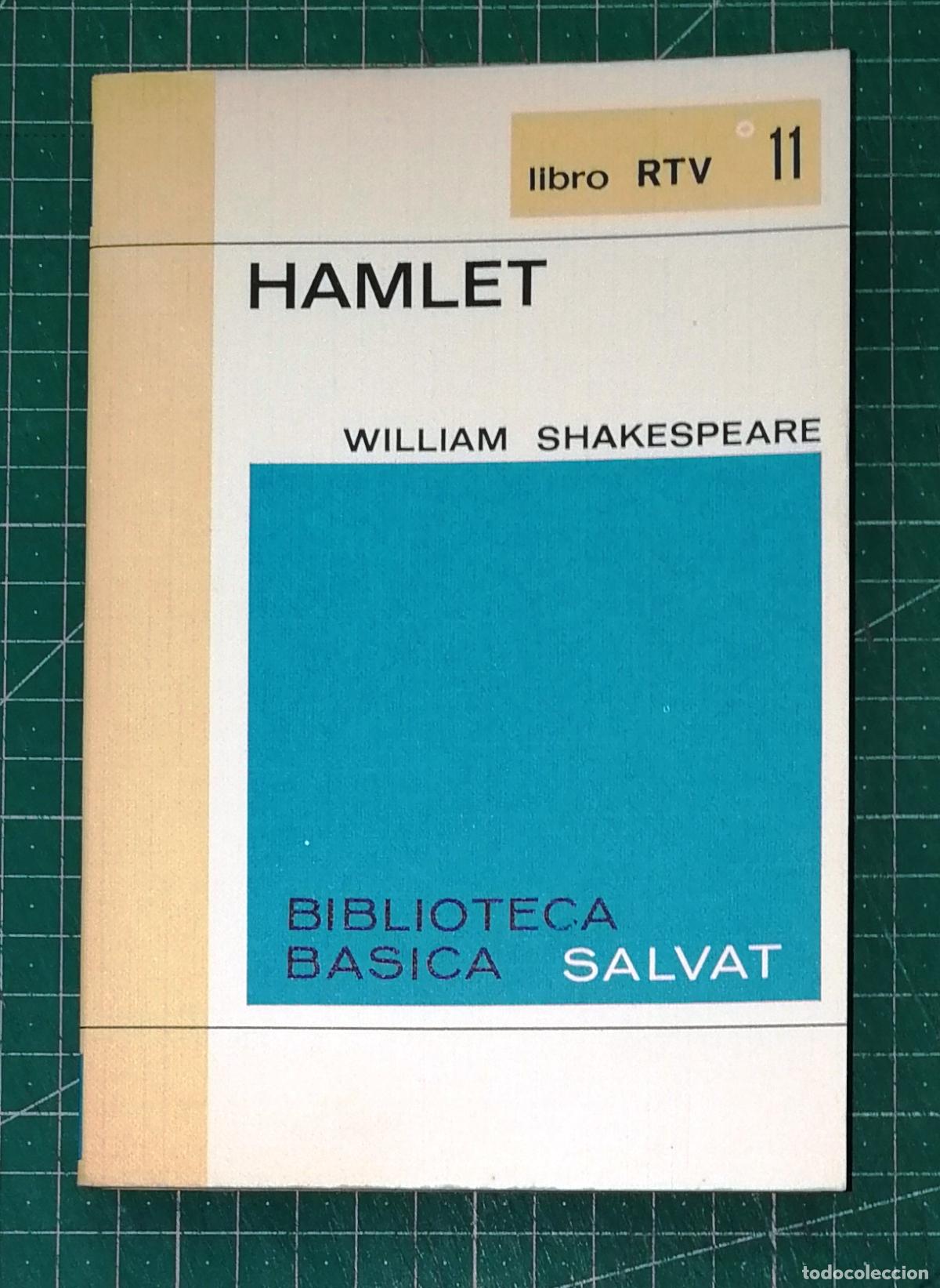 Libros de segunda mano: HAMLET (Biblioteca B&aacute;sica Salvat RTV ; 11) / William Shakespeare. - Salvat : Alianza, D.L. 1969