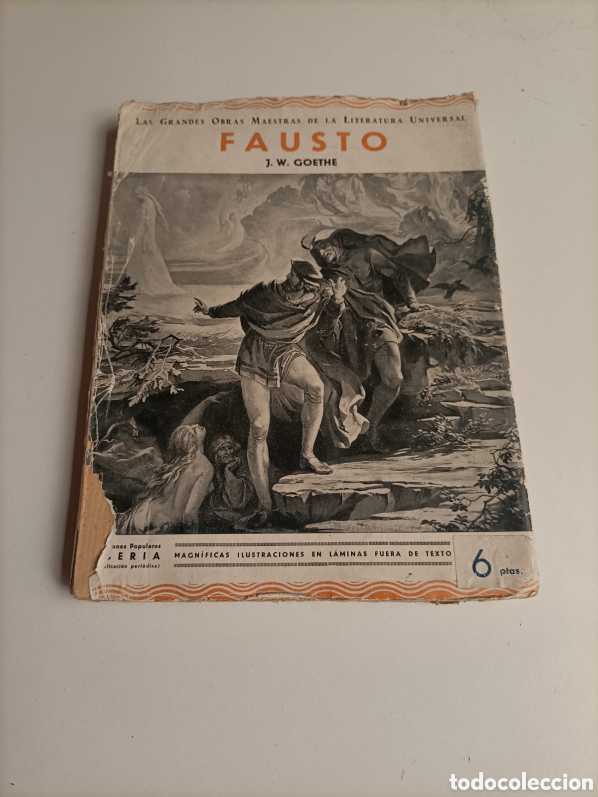 Libros de segunda mano: Fausto. J W Goethe. Las grandes obras maestras de la literatura universal . Ediciones Iberia ilustr