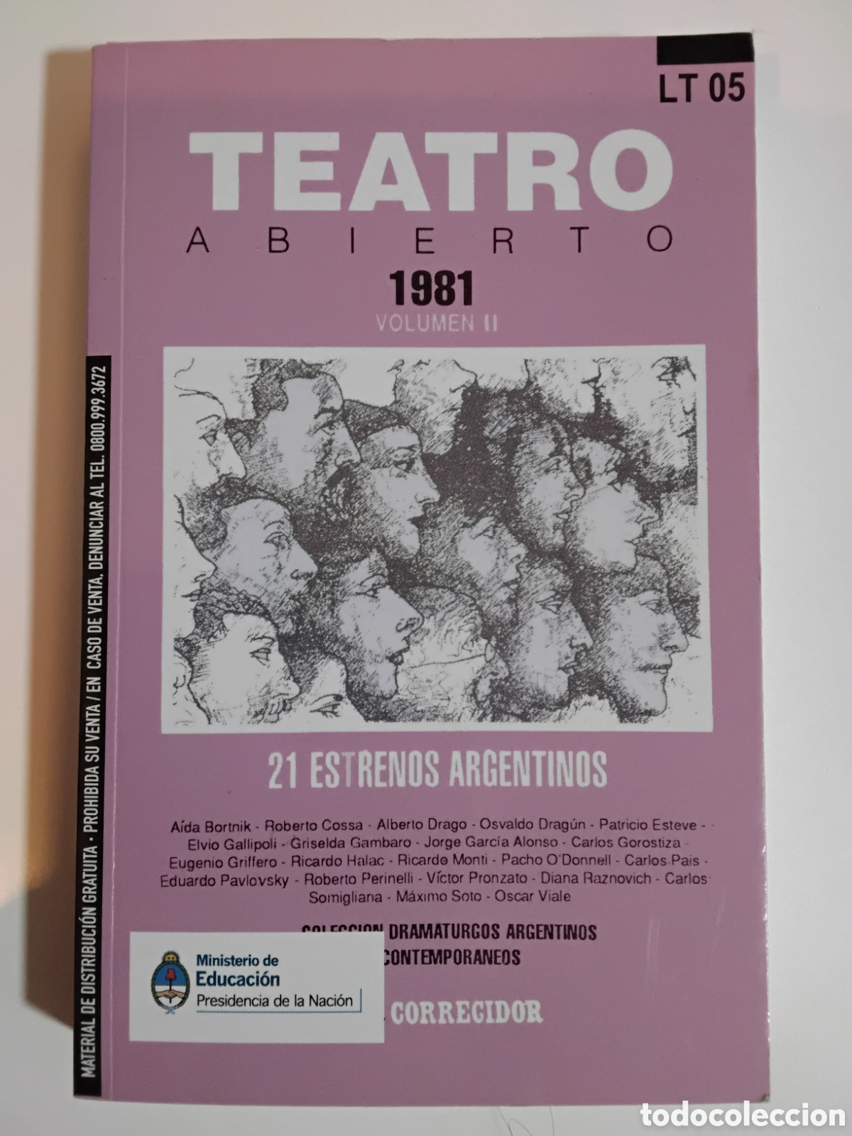 Libros de segunda mano: R. Halac, R. Cossa y O. Drag&uacute;n &mdash; Teatro Abierto 1981. Volumen II. 21 estrenos argentinos. 2013