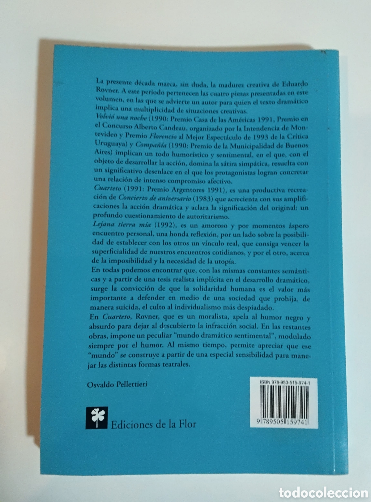 Libros de segunda mano: Eduardo Rovner &mdash; Teatro I &mdash; Ediciones de la Flor, 2013 - Foto 2