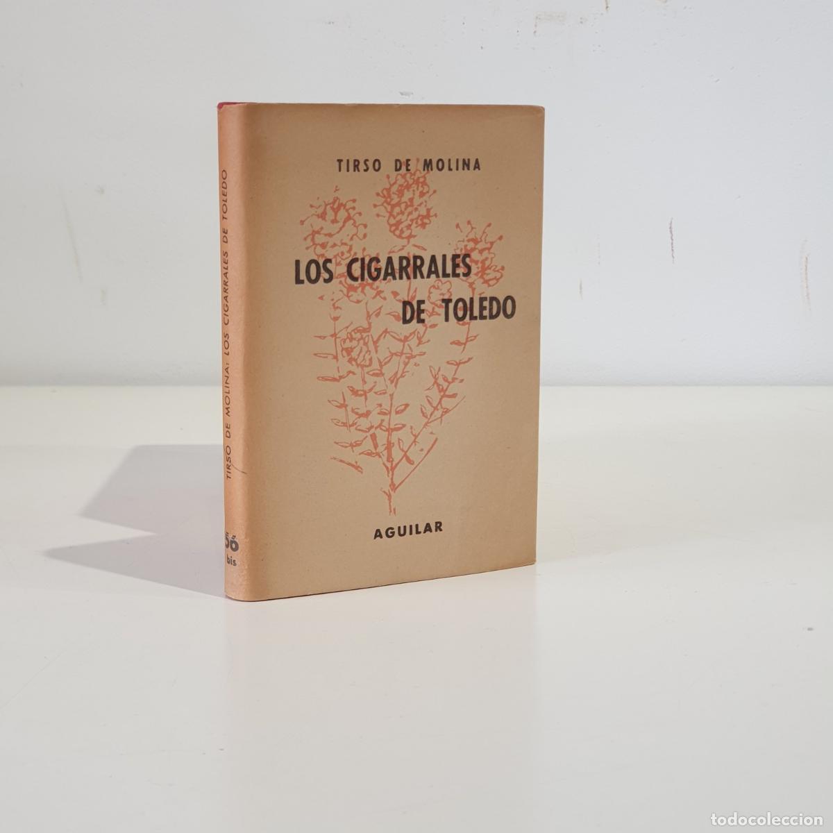 Libros de segunda mano: MOLINA, Tirso de - Los cigarrales de Toledo. Colecci&oacute;n Crisol, 56