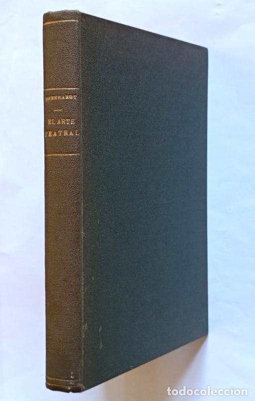 Libros de segunda mano: EL ARTE TEATRAL - LA VOZ / LOS GESTOS / LA PRONUNCIACION - SARAH BERNHARDT