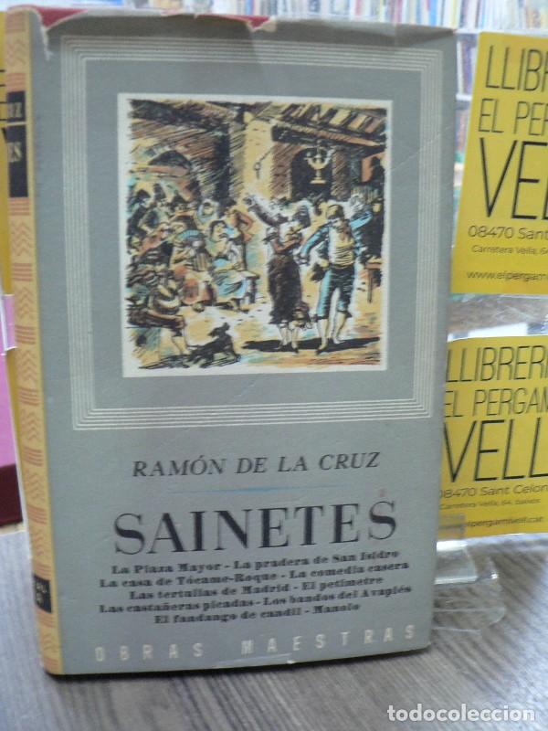 Libros de segunda mano: Sainetes - Ram&oacute;n de la Cruz - Editorial Iberia - 1959, 1&ordf; ed. - Obras Maestras