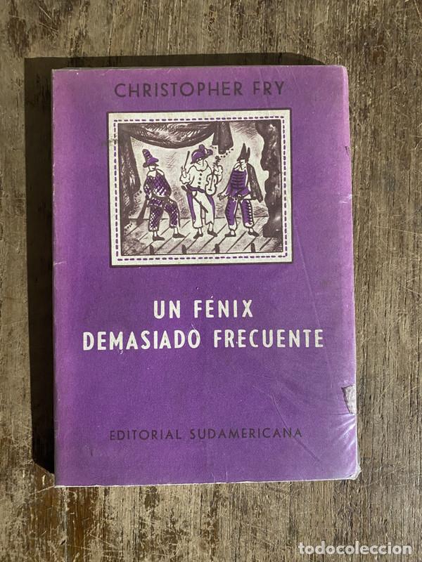 Libros de segunda mano: Un fenix demasiado frecuente - Fry Christopher