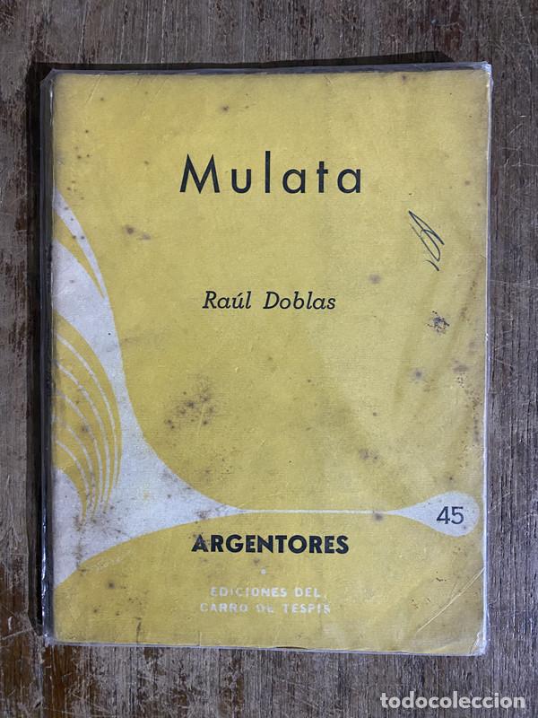 Libros de segunda mano: Mulata - Doblas Raul - Foto 1