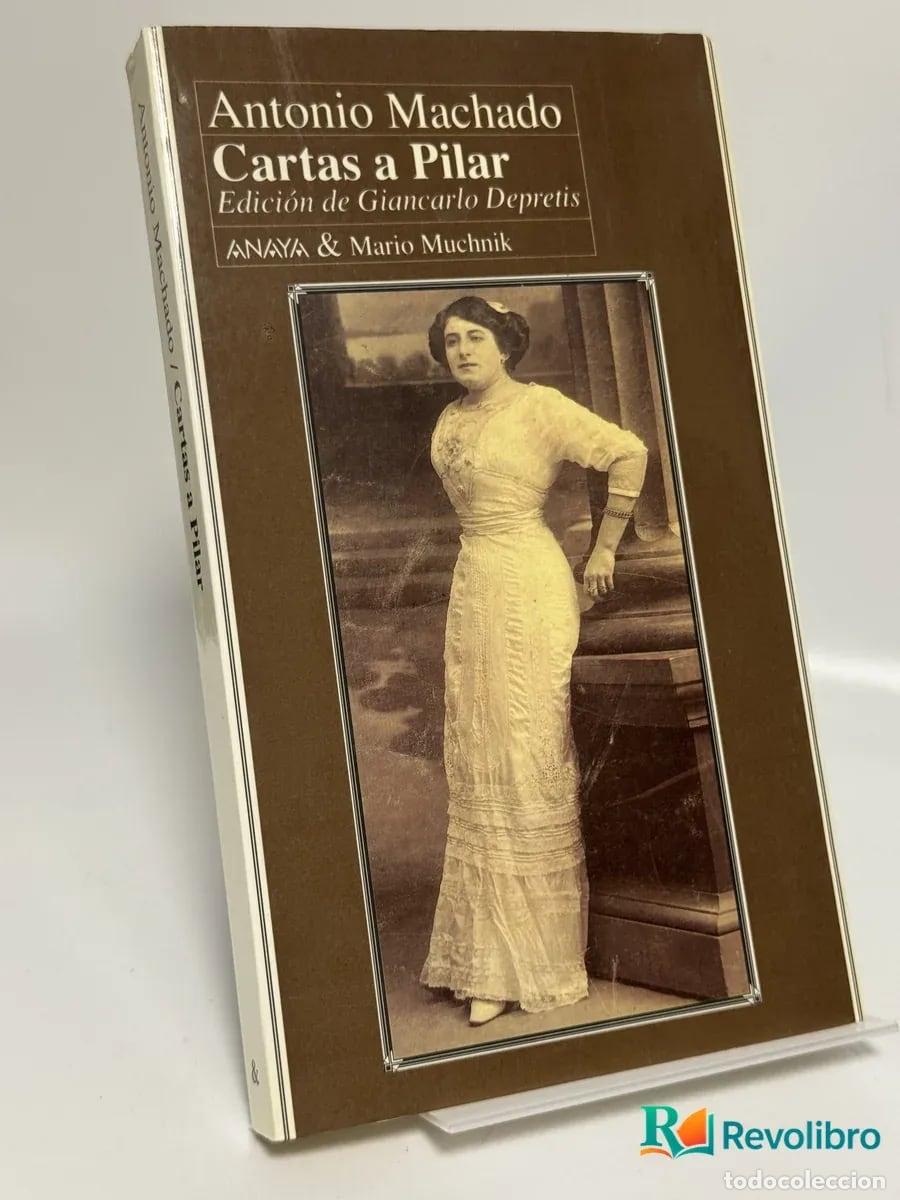 Libros de segunda mano: Cartas a Pilar - Antonio Machado