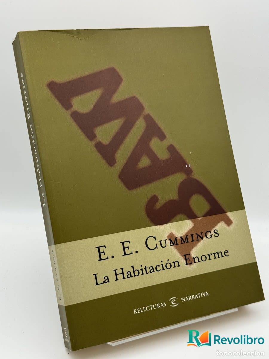 Libros de segunda mano: La habitaci&oacute;n enorme - E. E. Cummings