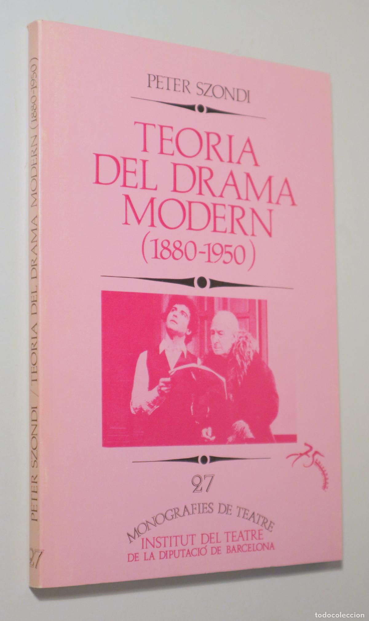 Gebrauchte B&uuml;cher: SZONDI, Peter - TEORIA DEL DRAMA MODERN (1880-1950) - Barcelona 1988