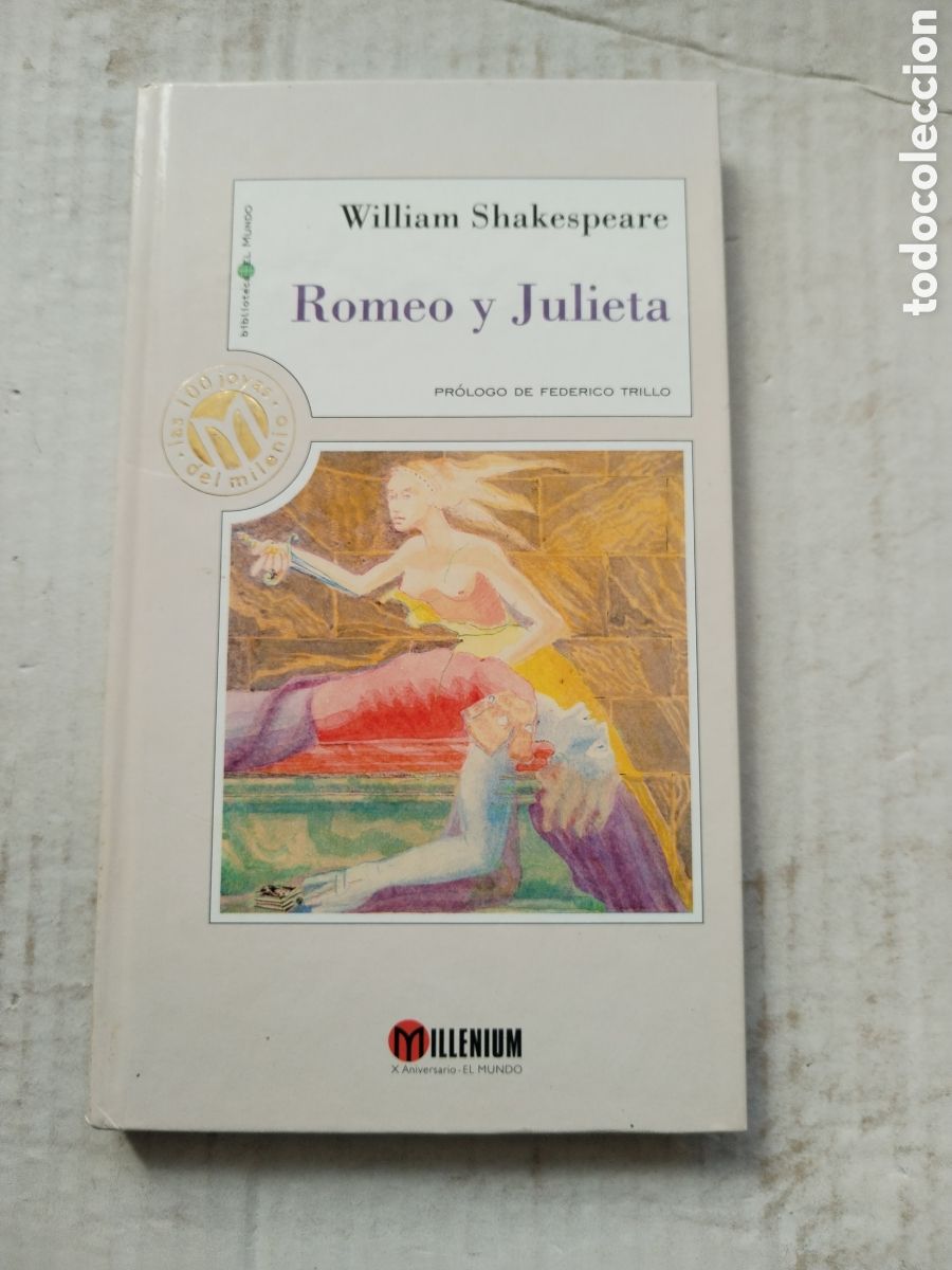 Libros de segunda mano: ROMEO Y JULIETA/WILLIAM SHAKESPEARE COLECCI&Oacute;N MILLENIUM