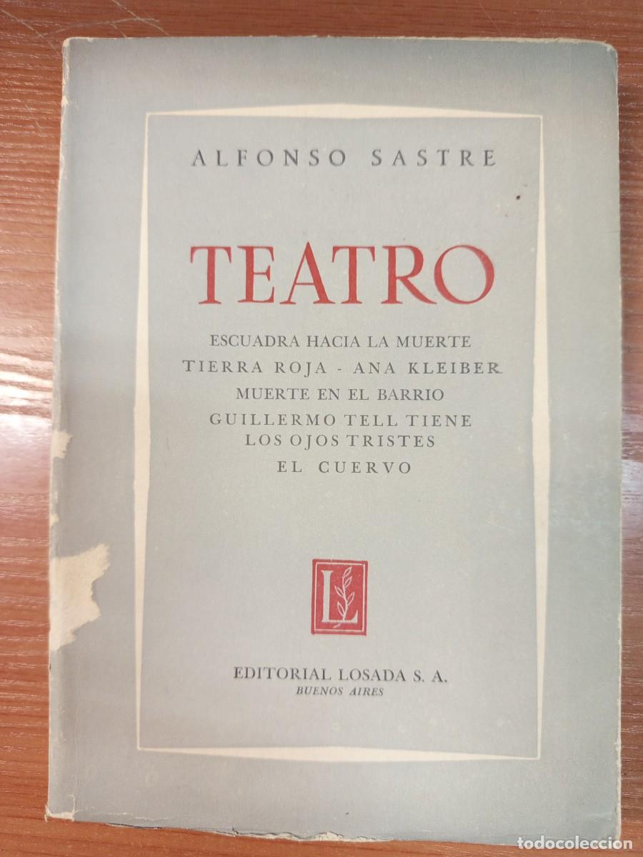 Libros de segunda mano: Teatro. Alfonso Sastre.
