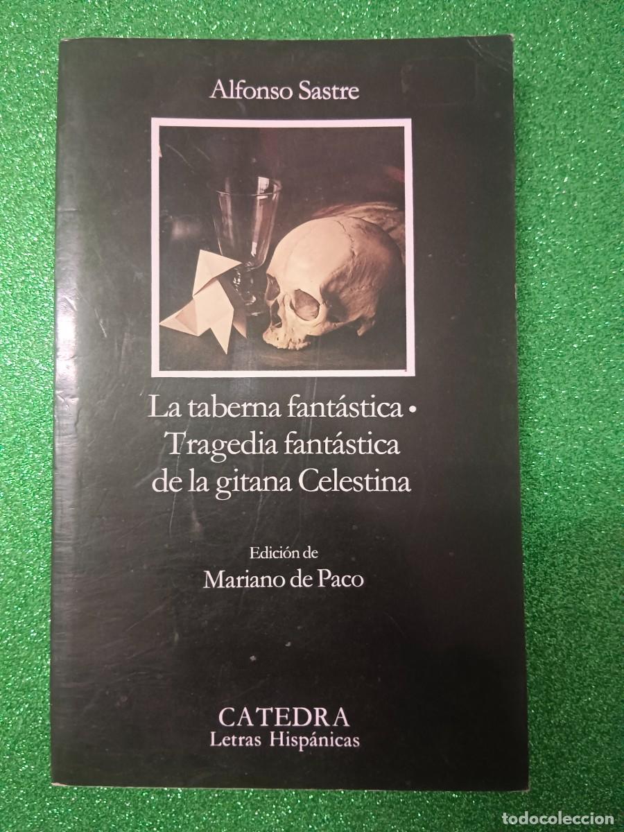 Libros de segunda mano: LA TABERNA FANT&Aacute;STICA A. SASTRE - Foto 1