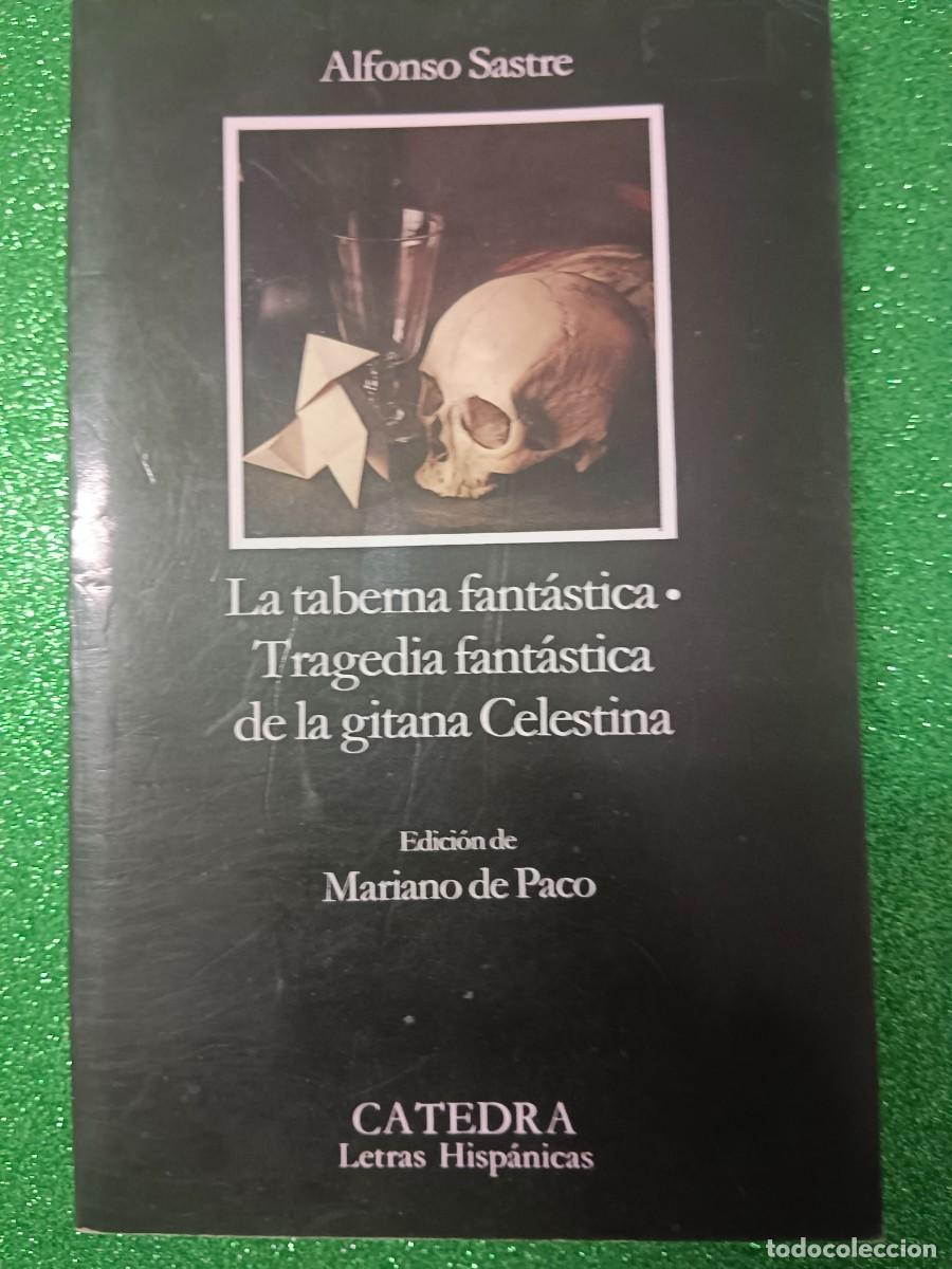 Libros de segunda mano: LA TABERNA FANT&Aacute;STICA A. SASTRE - Foto 2