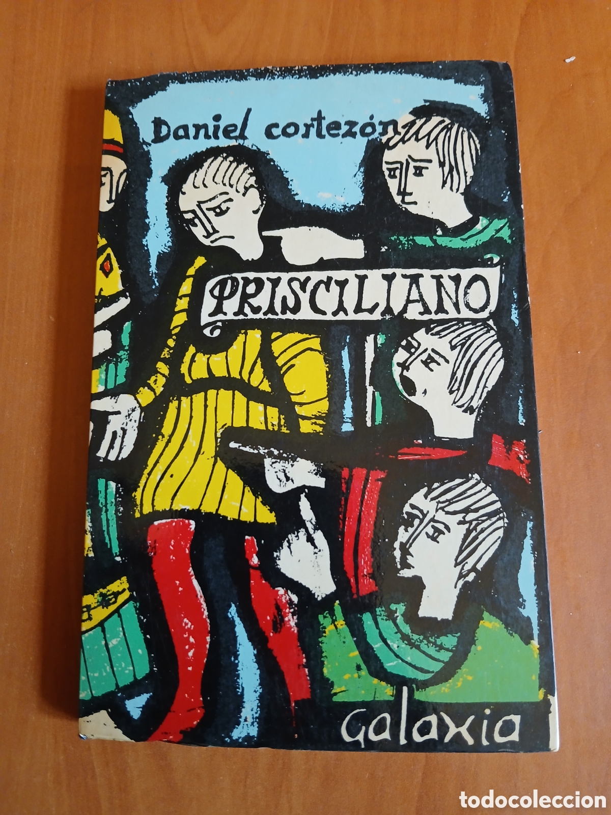 Libros de segunda mano: Prisciliano. Daniel Cortez&oacute;n. PRIMERA EDICI&Oacute;N. GALICIA.