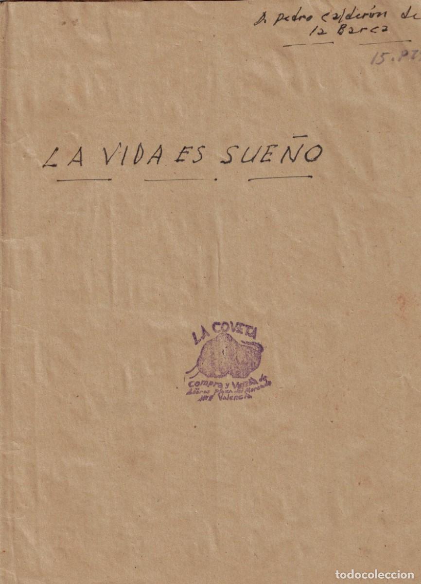 Libros de segunda mano: :::: A26 - LA VIDA ES SUE&Ntilde;O - LA COVETA
