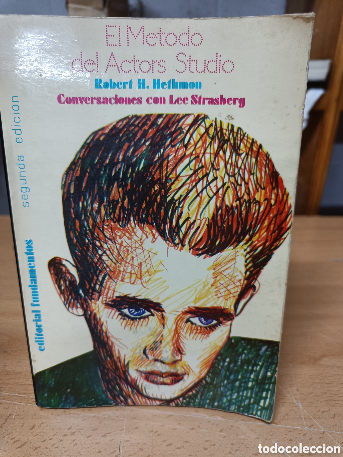 Libros de segunda mano: EL METODO DEL ACTORS STUDIO. ROBERT H. HETHMON. CONVERSACIONES CON LEE STRASBERG.