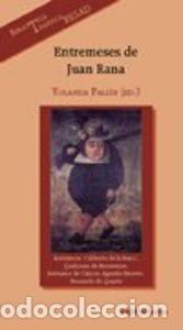 Libros de segunda mano: Entremeses de Juan Rana - Calder&oacute;n de la Barca - Editorial Fundamentos - Espiral / Teatro, 341