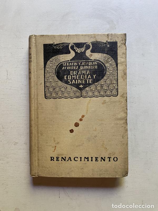 Libros de segunda mano: Drama Comedia y Sainete - alvarez Quintero, Serafin y Joaquin