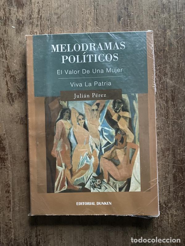 Libros de segunda mano: Melodramas Politicos - Perez, Julian