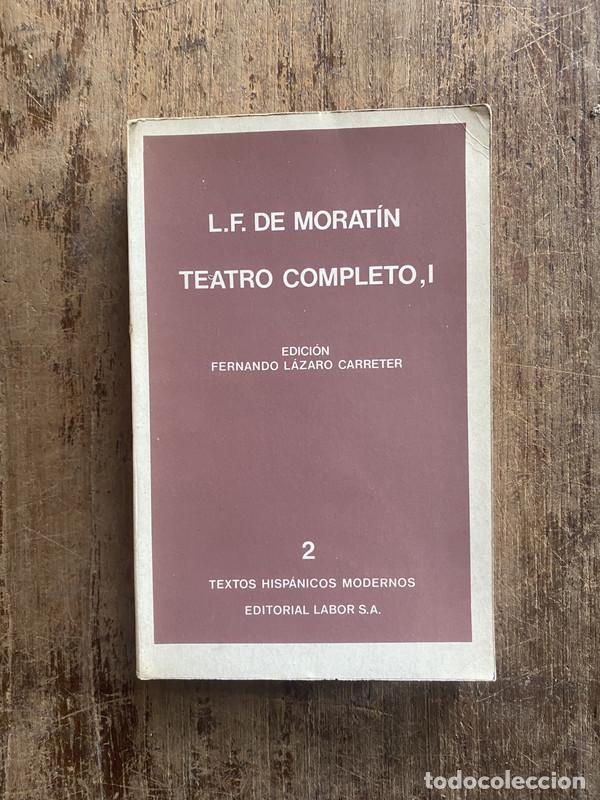 Libros de segunda mano: Teatro Completo, I - Moratin, L.F. de