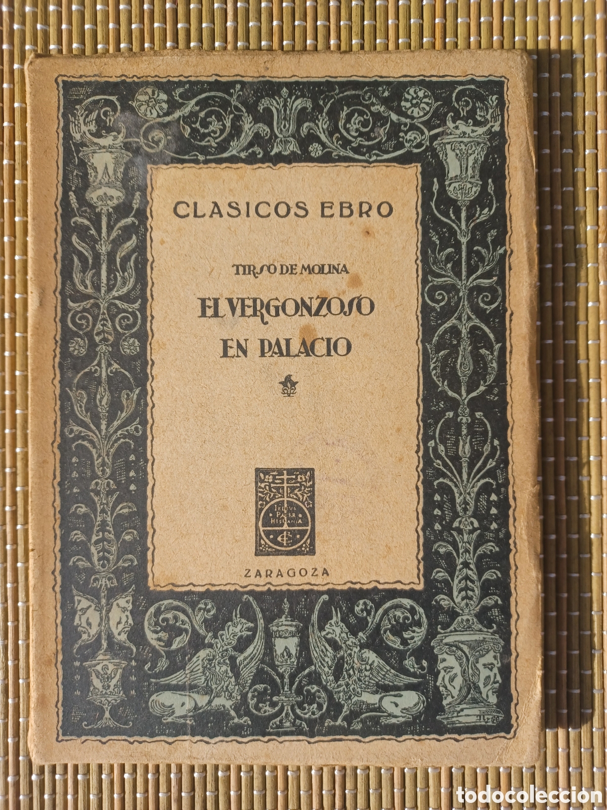 Libros de segunda mano: El vergonzoso en palacio - Tirso de Molina - Editorial Ebro - Zaragoza
