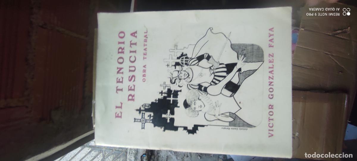 Libros de segunda mano: El Tenorio resucita... Teatro