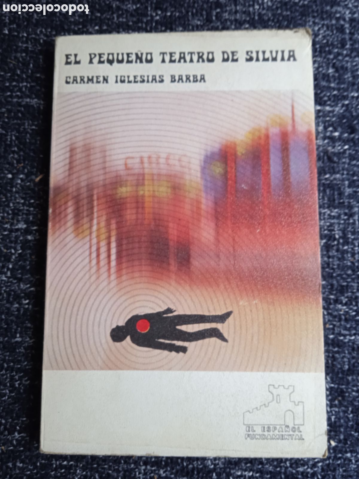 Libros de segunda mano: El peque&ntilde;o teatro de Silvia. / Carmen Iglesias Barba