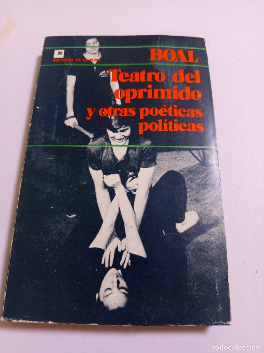 Libros de segunda mano: Teatro del oprimido y otras po&eacute;ticas pol&iacute;ticas.