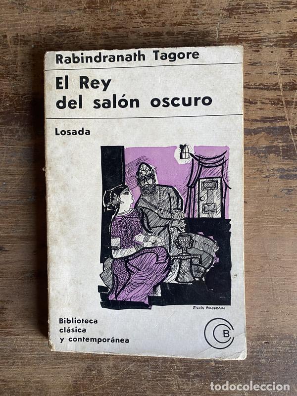 Libros de segunda mano: El Rey del salon oscuro - Tagore Rabindranath - Foto 1
