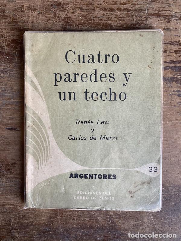 Libros de segunda mano: Cuatro paredes y un techo - Lew Renee y De Marzi Carlos